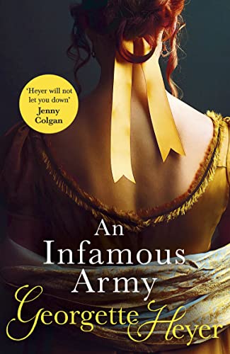 An Infamous Army: Gossip, scandal and an unforgettable Regency historical romance